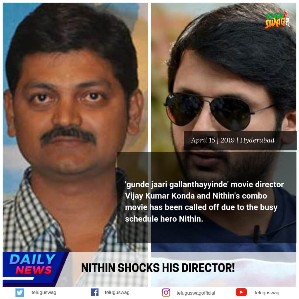 NITHIN SHOCKS HIS DIRECTOR! | Telugu Swag