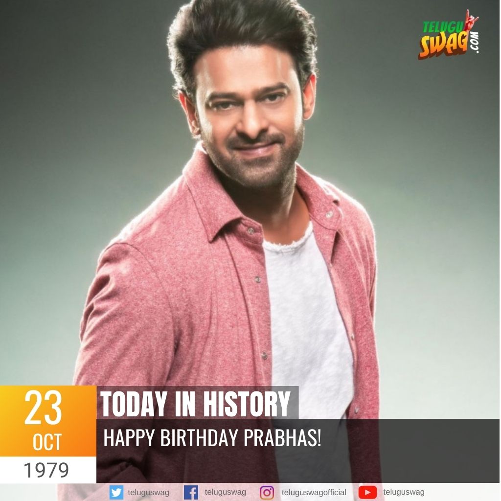 happy birthday prabhas! | Telugu Swag