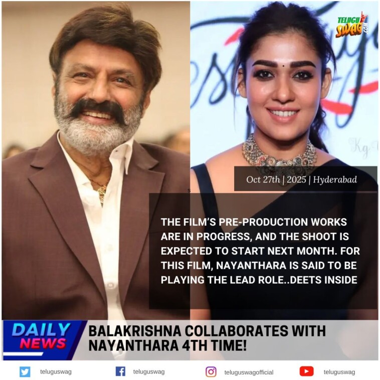 Historic Pair: Balakrishna & Nayanthara Reunite for 4th Film!