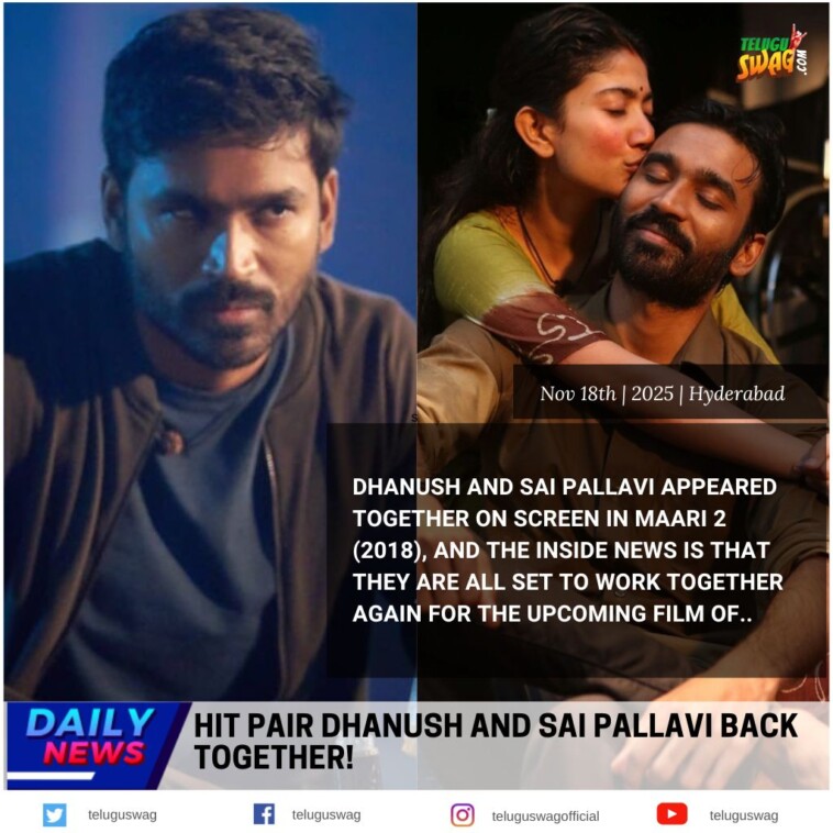 Dhanush and Sai Pallavi Reunite! Fans Excited