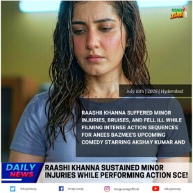 Raashi Khanna injured action sequences Akshay Kumar film