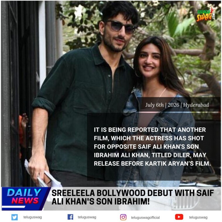 Sreeleela & Ibrahim Ali Khan’s Diler Eyes Diwali 2026 Release