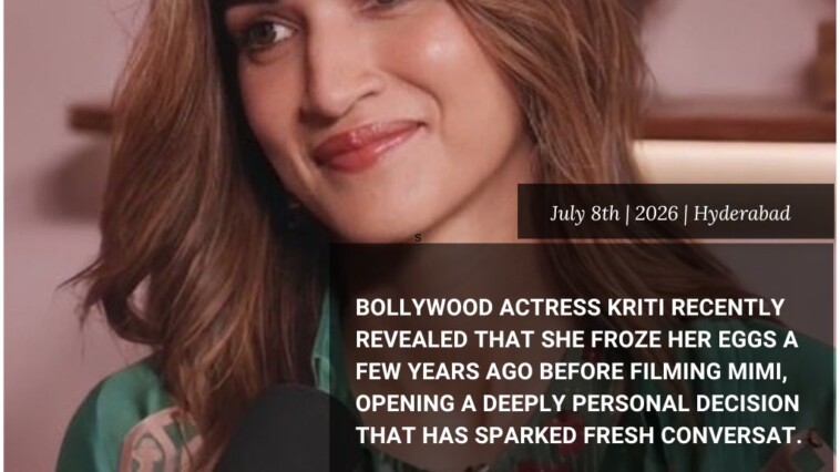Kriti Sanon froze eggs during Mimi weight gain podcast revelation 2026